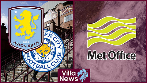 The Met Office have shared an weather warning before Aston  face Leicester City