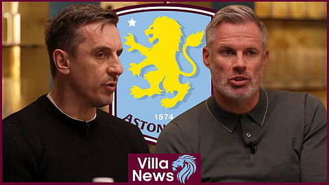 Gary Neville and Jamie Carragher speaking about Aston Villa [credit: The Overlap]
