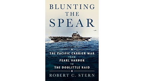 BOOK REVIEW | Blunting the Spear: The Pacific Carrier War from Pearl Harbor to the Doolittle Raid