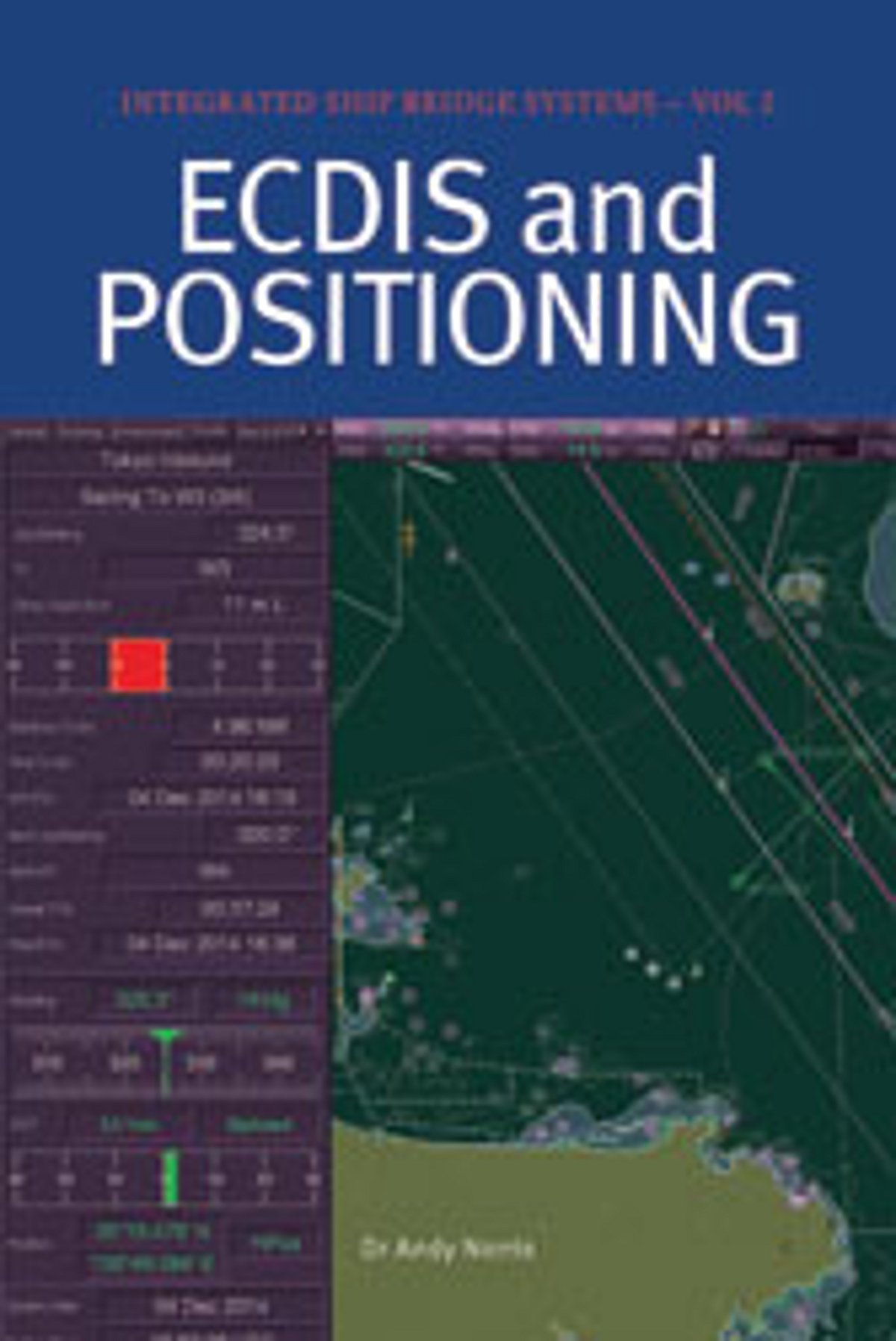 Nautical Institute publishes ECDIS and Positioning