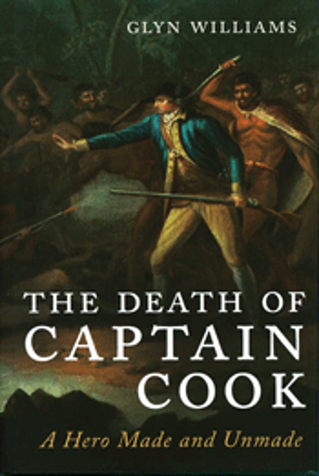 Capt. Cook Meme The Death of Captain Cook: A Hero Made and Unmade