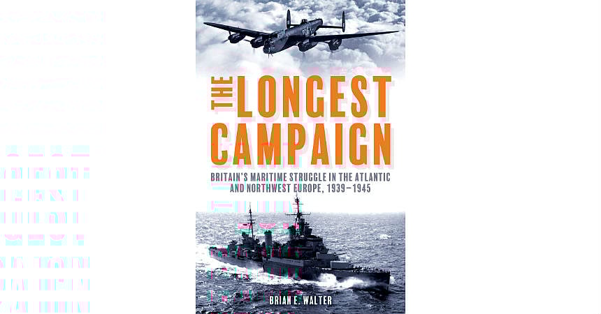book-review-the-longest-campaign-britain-s-maritime-struggle-in-the