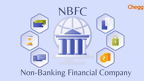 NBFC - Non Banking Finance Company