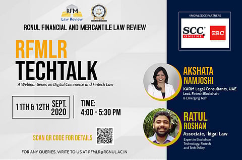 Webinar Alert: The RGNUL Financial and Mercantile Law Review's Techtalk Series (Sept 11 & 12)