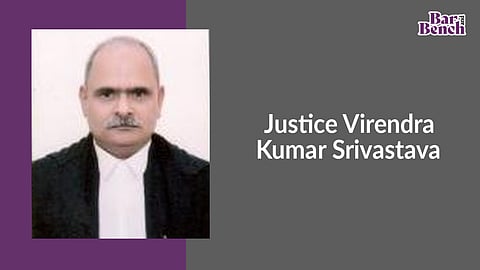 Justice Virendra Kumar Srivastava 