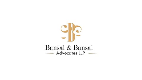 Bansal and Bansal Advocates LLP