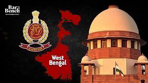 ED logo, West Bengal Map and Supreme Court