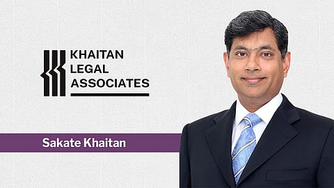 Khaitan Legal Associates - Sakate Khaitan