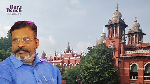 Thol Thirumavalan and  Madras High Court