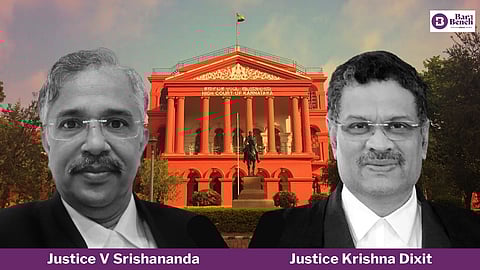 Justice V Srishananda and Justice Krishna Dixit 
