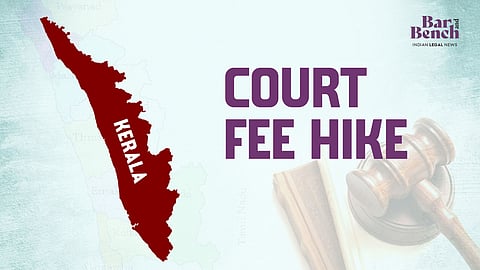 Kerala state with Court Fee Hike