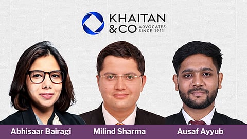 Khaitan & Co - Abhisaar Bairagi, Milind Sharma, Ausaf Ayyub