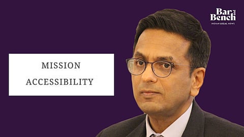 mission accessibility, DY Chandrachud