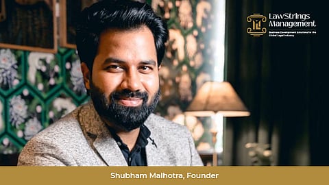 Shubham Malhotra, Founder,  LawStrings Management 