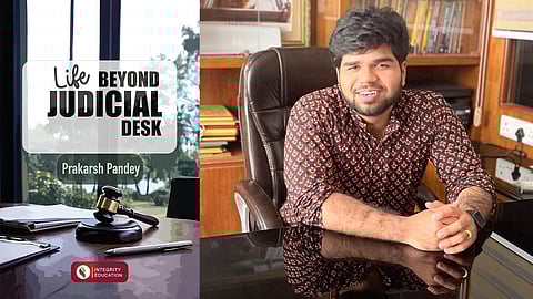 Life Beyond Judicial Desk, Prakarsh Pandey