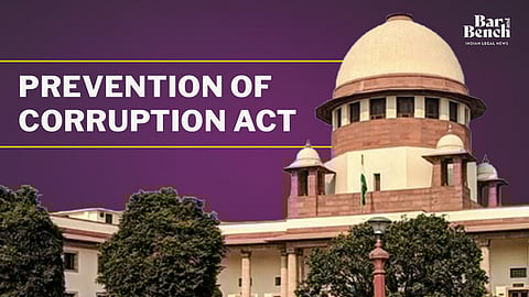 Prevention of Corruption Act