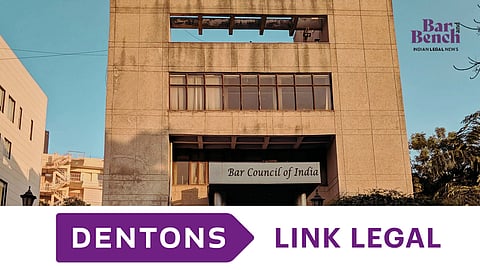 Bar Council of India, Dentons Link Legal