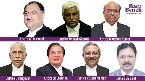 Justices AR Masoodi, Avinash Gharote, D Krishna Kumar, G Ilangovan, JK Chauhan, R Subramanian and VG Bisht