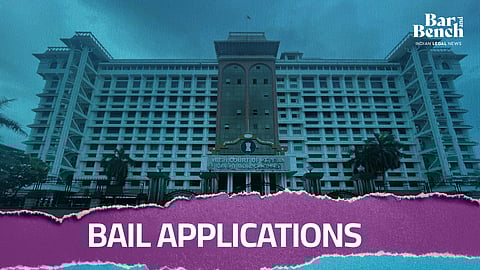 Bail Applications and Kerala High Court 