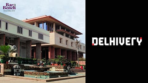 Delhi HC and Delhivery