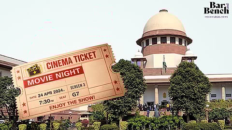 Movie Ticket and Supreme Court