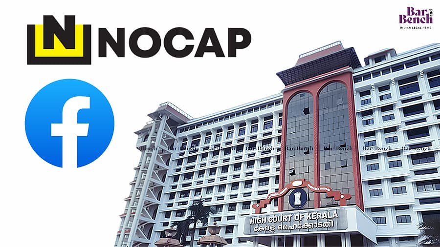 Kerala High Court: Seeks Basis for NoCap Facebook Page Blocking