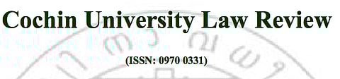 Call for Papers: Cochin University Law Review (Submit by August 20, 2014)