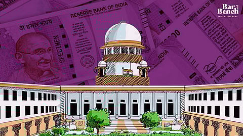 Supreme Court and ₹2000 note