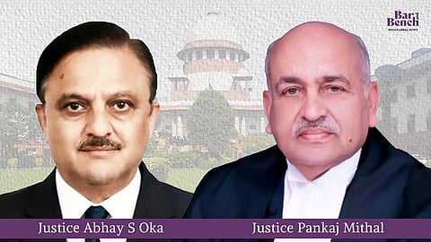 Justice Abhay S Oka, Justice Pankaj Mithal and Supreme Court