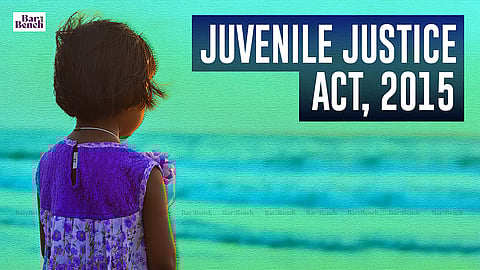 Juvenile Justice Act, 2015

