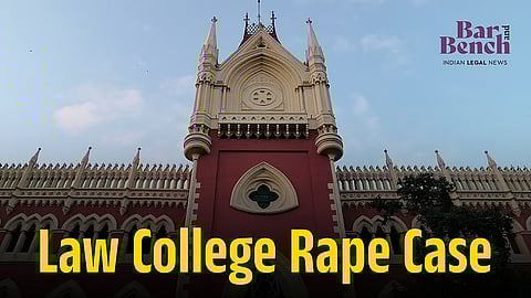Calcutta High Court with Law College Rape Case
