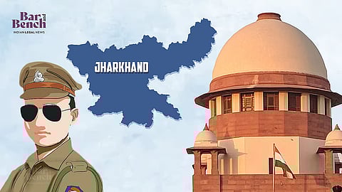 Jharkhand map Supreme Court with Policeman
