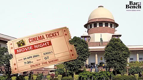 Movie Ticket and Supreme Court
