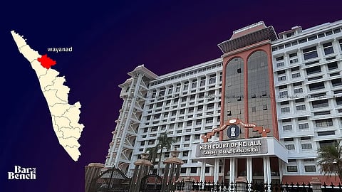 Wayanad district and Kerala High Court
