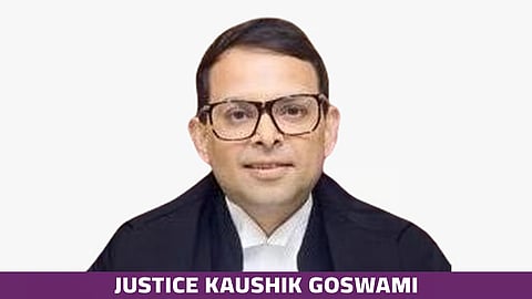JUSTICE KAUSHIK GOSWAMI
