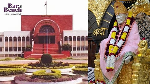 Shirdi Sai Baba and Bombay High Court, Aurangabad Bench