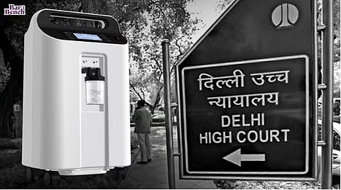 oxygen concentrator and Delhi high court