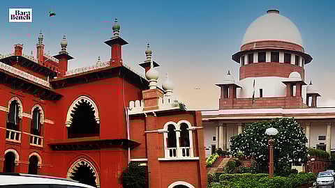 Madras High Court and Supreme Court
