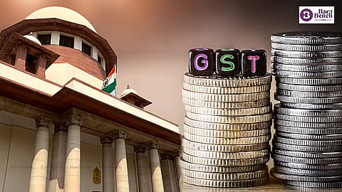 GST, Supreme Court