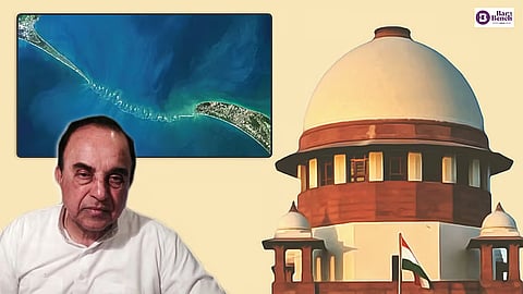 Subramanian Swamy, Supreme Court and Ram Setu
