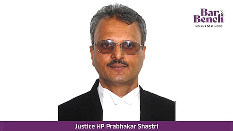 ಕರ್ನಾಟಕ ರಾಜ್ಯ ಆಡಳಿತ ನ್ಯಾಯ ಮಂಡಳಿ ನ್ಯಾಯಾಂಗ ಸದಸ್ಯರಾಗಿ ನ್ಯಾ. ಪ್ರಭಾಕರ ಶಾಸ್ತ್ರಿ ನೇಮಕ