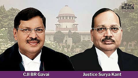 CJI B R Gavai, Justice Surya Kant