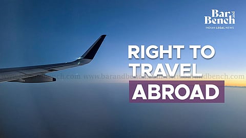 Right to Travel Abroad