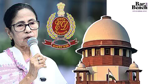 Mamata Banerjee, ED and Supreme Court