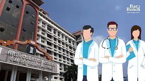Kerala High Court and Doctors
