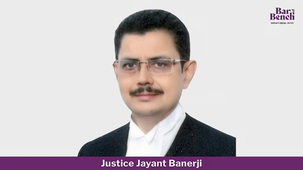 Centre notifies transfer of Justice Jayant Banerji from Allahabad to ...