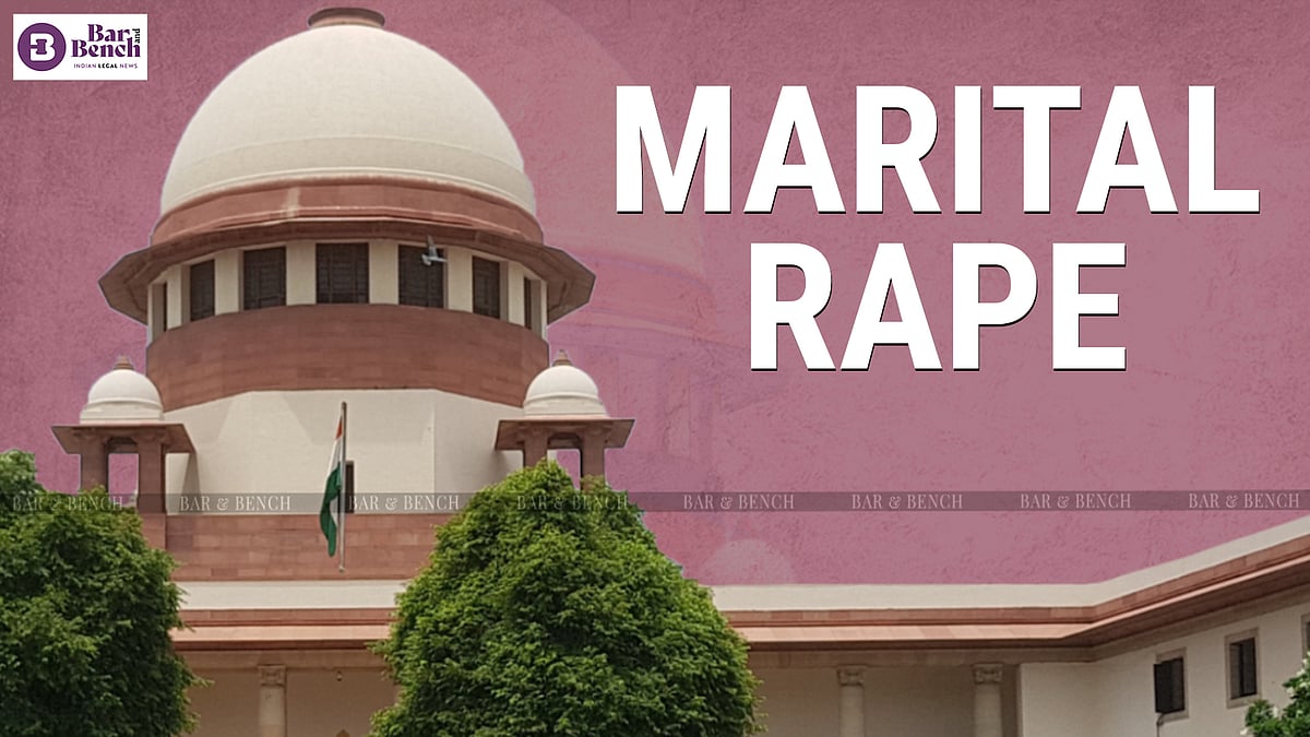 Marriage Ripe Why Supreme Court deferred marital rape criminalisation case