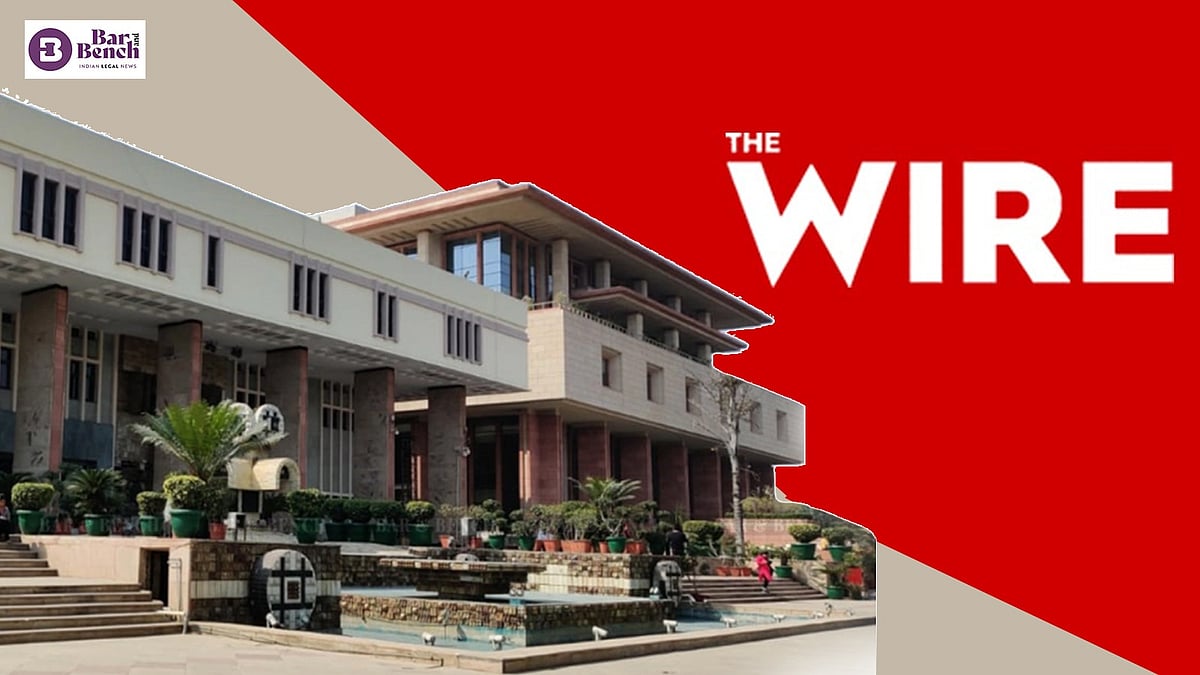 [Dwarka Expressway Row] Delhi High Court orders The Wire to take down article on Chief Secretary