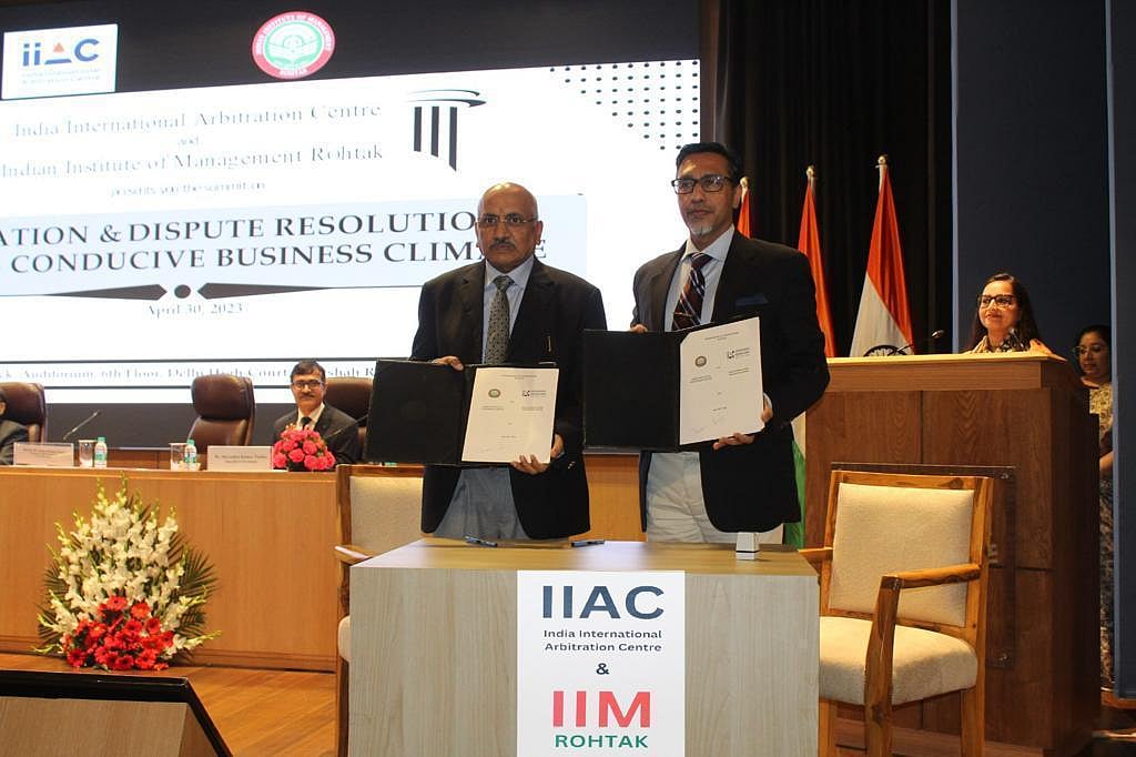 IIAC and IIM Rohtak organize Joint Summit on Arbitration & Dispute ...