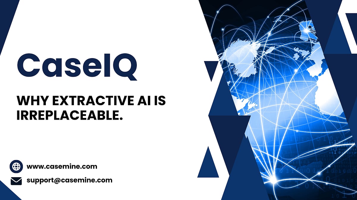 CaseIQ: Why extractive AI is irreplaceable